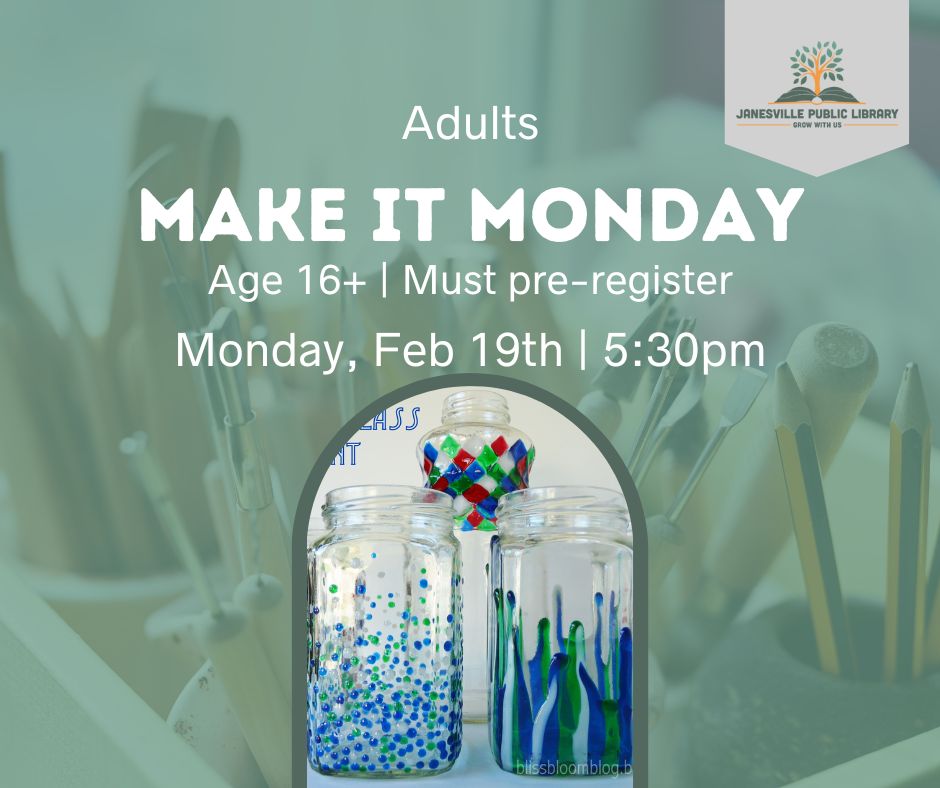 Make It Monday Janesville Public Library